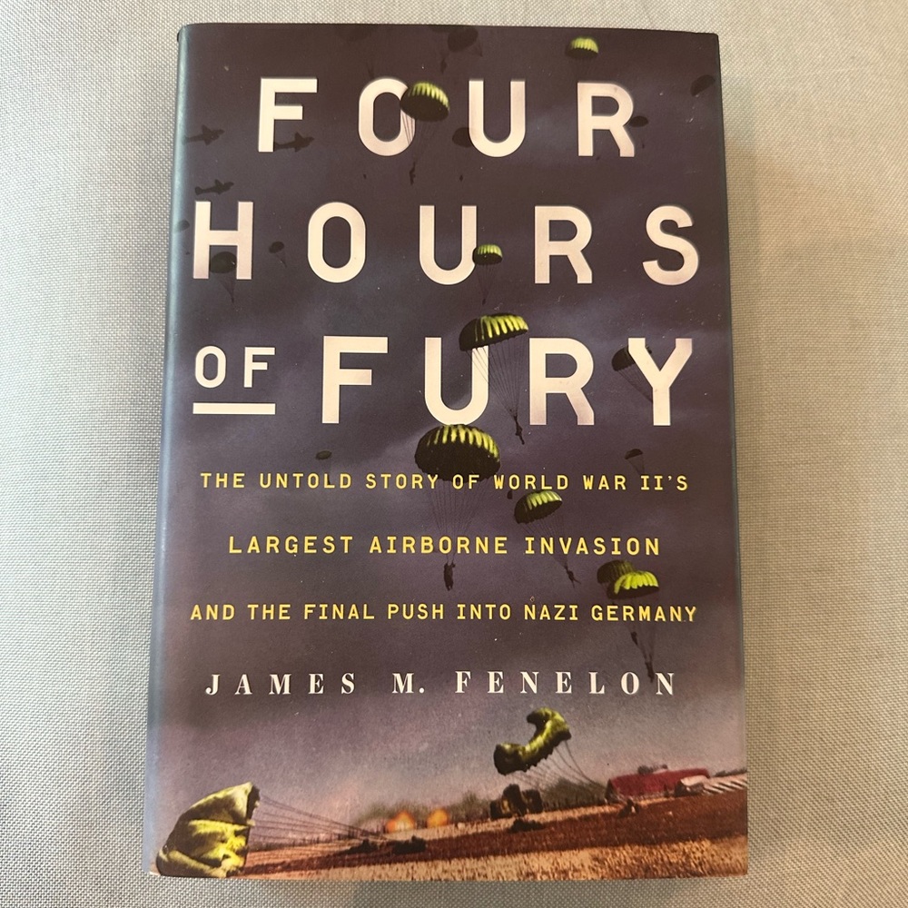Four Hours of Fury Book by James M. Fenelon